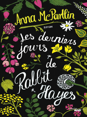 cover image of Les Derniers jours de Rabbit Hayes